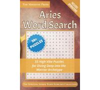 Aries Word Search: 55 High Vibe Puzzles for Diving Deep in the Warrior Archetype