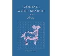 Aries Word Search Puzzle Book: Word Searches for Astrology, Zodiac, Horoscope, and More for Anxiety Relief and Relaxation | 6x9 inches, 28 puzzles
