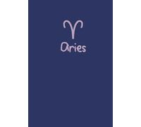 Aries Zodiac Notebook | A4 Lined Journal with Starry Night Sky Design - 96 Pages: Fiery Aries Astrology Notebook with Celestial Cover
