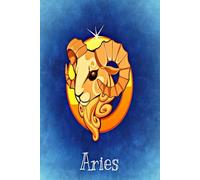 Aries Zodiac Sign/ Astrology Notebook: Horoscope Diary /Journal