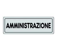ARIETE GROUP - Cartello adesivo cm 15x5 Amministrazione