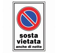 ARIETE GROUP - Cartello in alluminio bianco cm 30X20 Sosta vietata anche di notte