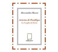 Arietta di Posillipo. Lo Scoglio di Frisio