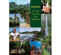 Arif Ali Dominica: Nature Island of the Caribbean - Second Ed (Copertina rigida)