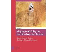 Arik Moran Kingship and Polity on the Himalayan Borderland (Copertina rigida)