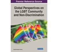 Arimoro Augusti Global Perspectives on the LGBT Community and Non-Di (Tascabile)