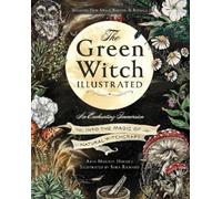 Arin Murphy-Hiscock The Green Witch Illustrated (Copertina rigida)