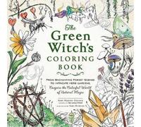 Arin Murphy-Hiscock The Green Witch's Coloring Book (Tascabile)