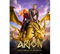 Arion: Tales of Melvin the Magnificent