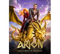 Arion: Tales of Melvin the Magnificent