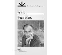 Aris Fioretos: Lektüren aus dem Verstehenslaboratorium