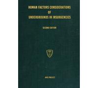 Aris Project Human Factors Considerations of Undergrounds in Insurge (Tascabile)
