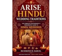 Arise Hindu Wedding Traditions