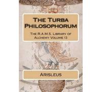 Arisleus The Turba Philosophorum (Tascabile)