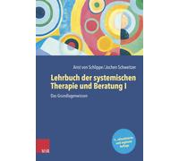 Arist; von Schli Lehrbuch der systemischen Therapie und Beratung I: (Tascabile)
