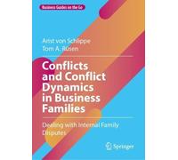Arist von Schlippe Conflicts and Conflict Dynamics in Busin (Copertina rigida)