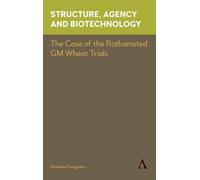 Aristeidis Panagiotou Structure, Agency and Biotechnology (Copertina rigida)