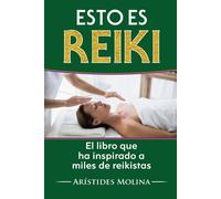 Arístides Molina Esto es Reiki (Tascabile)