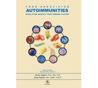 Aristo Vojdani Elroy Vojdani Food-Associated Autoimmunities (Copertina rigida)