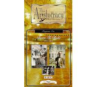 Aristocracy: Born to Rule 1875-1914