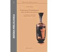 Aristonico Grammatico. Con un'analisi delle fonti di Strab. Geogr. I 2, 1-40. Ediz. critica