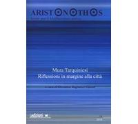 Aristonothos. Scritti sul Mediterraneo (2018). Vol. 14: Mura tarquiniesi. Riflessioni in margine alla città.
