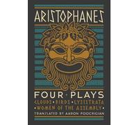 Aristophanes Aristophanes: Four Plays (Copertina rigida)