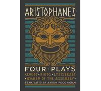 Aristophanes Aristophanes: Four Plays (Copertina rigida)