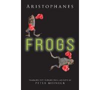 Aristophanes Aristophanes: Frogs (Tascabile)