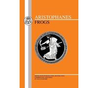 Aristophanes Frogs (Tascabile) BCP Greek Texts