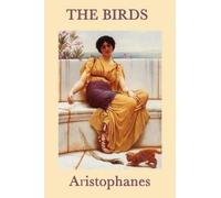 Aristophanes The Birds (Tascabile)