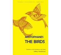 Aristophanes The Birds (Tascabile) Focus Classical Library