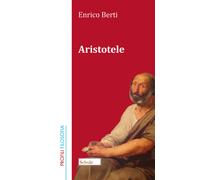 Aristotele - Berti Enrico