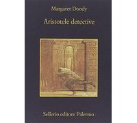 Aristotele detective - Doody Margaret