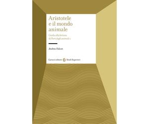 Aristotele e il mondo animale-Andrea Falcon