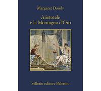 Aristotele e la montagna d'oro