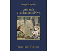 Aristotele e la montagna d'oro