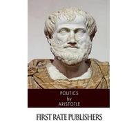 Aristotle Aristotle Politics (Tascabile)