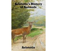 Aristotle Aristotle's History of Animals (Tascabile)