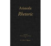 Aristotle C. D. C. Reeve Rhetoric (Copertina rigida) New Hackett Aristotle