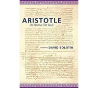 Aristotle David Bolotin De Anima (Tascabile)
