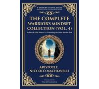Aristotle Niccolo Machi The Complete Warrior's Mindset Collection (V (Tascabile)