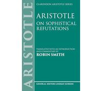 Aristotle: On Sophistical Refutations