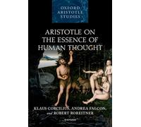 Aristotle on the Essence of Human Thought