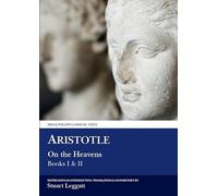 Aristotle: On the Heavens I and II