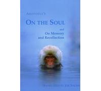 Aristotle On the Soul and On Memory and Recollection (Tascabile)