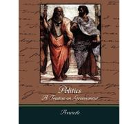 Aristotle Politics - A Treatise on Government (Tascabile)