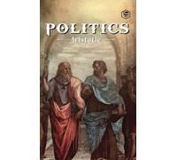 Aristotle Politics (Copertina rigida)