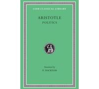 Aristotle Politics (Copertina rigida) Loeb Classical Library
