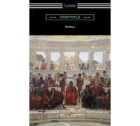 Aristotle Politics (Translated by Benjamin Jowett) (Tascabile)